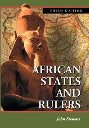 African States and Rulers, 3d ed., Stewart John