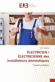 LECTRICIEN / LECTRICIENNE des installations domestiques, Tapsoba Aim