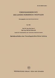 Betriebsverhalten Einer Versuchsgasturbine Kleiner Leistung, Leist Karl