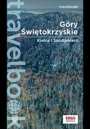 Gry witokrzyskie. Kielce i Sandomierz. Travelbook. Wydanie 2, Krzysztof Bzowski