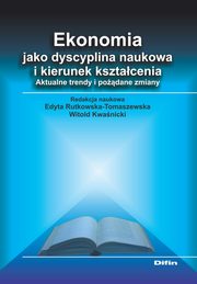 Ekonomia jako dyscyplina naukowa i kierunek ksztacenia, 