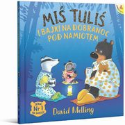 Mi Tuli i bajki na dobranoc pod namiotem, Melling David