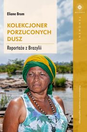 Kolekcjoner porzuconych dusz, Brum Eliane