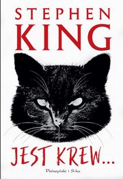 Jest krew ..., King Stephen