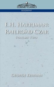 E.H. Harriman, Kennan George