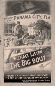 The Big Bout, Lister Michael