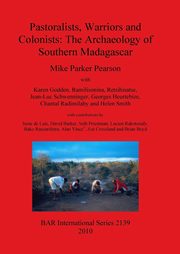 Pastoralists, Warriors and Colonists, Parker Pearson Mike