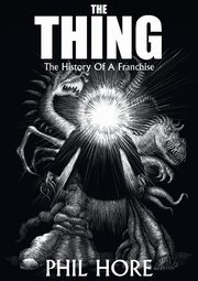 ksiazka tytu: The Thing autor: Hore Phil