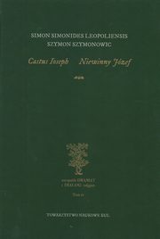 Castus Ioseph Niewinny Jzef, Szymonowic Szymon