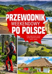 Przewodnik weekendowy po Polsce, 