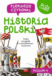 Pierwsze czytanki 4 Historia Polski, 