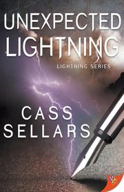 Unexpected Lightning, Sellars Cass