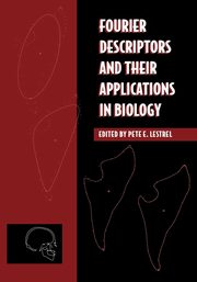 Fourier Descriptors and Their Applications in Biology, 