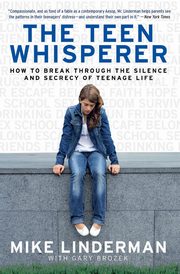 ksiazka tytu: The Teen Whisperer autor: Linderman Mike