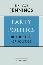 Party Politics, Jennings Ivor
