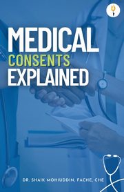 Medical Consents, Mohiuddin Dr. Shaik