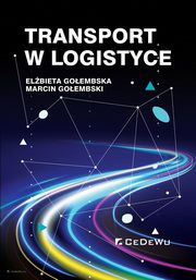 Transport w logistyce, Goembska Elbieta, Goembski Marcin