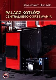 Palacz kotw centralnego ogrzewania, Buczek Kazimierz