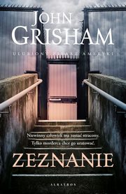 Zeznanie, Grisham John