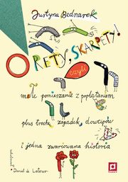 O rety, skarpety!, Bednarek Justyna