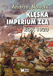 Klska Imperium Za rok 1920, Nowak Andrzej