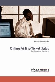 ksiazka tytu: Online Airline Ticket Sales autor: Maravanyika Dennis