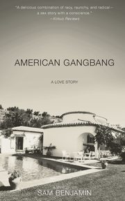 American Gangbang, Benjamin Sam