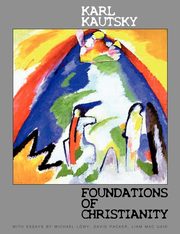 Foundations of Christianity, Kautsky Karl