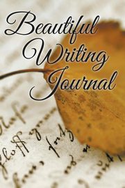 Beautiful Writing Journal, Publishing LLC Speedy