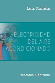 Electricidad del Aire Acondicionado, Romn Luis