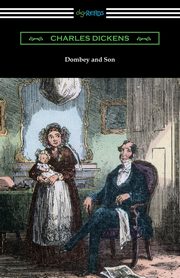 Dombey and Son, Dickens Charles