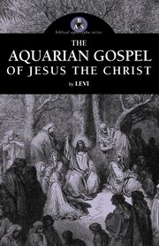 The Aquarian Gospel of Jesus the Christ, Levi