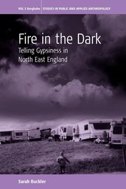 Fire in the Dark, Buckler Sarah (Sal)