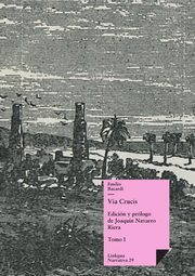 Va Crucis, Bacard Moreau Emilio