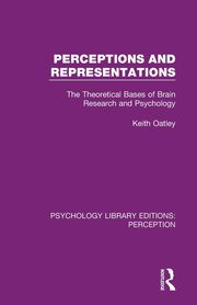 Perceptions and Representations, Oatley Keith