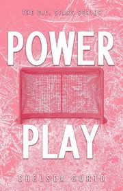 Power Play, Curto Chelsea