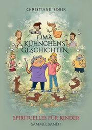 Oma Khnchens Geschichten, Sobik Christiane