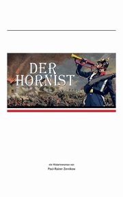 Der Hornist, Zernikow Paul-Rainer