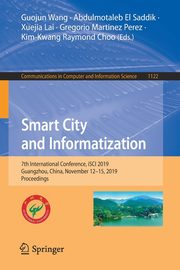 Smart City and Informatization, 