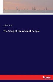 The Song of the Ancient People, Scott Julian