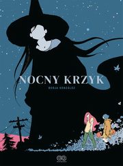 Nocny krzyk, Gonzalez Borja