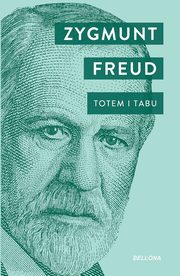 Totem i Tabu, Freud Zygmunt