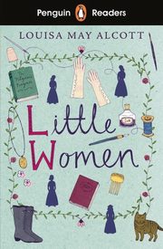 Penguin Readers Level 1: Little Women, Alcott Louisa May