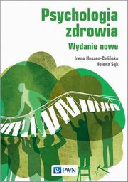 ksiazka tytu: Psychologia zdrowia autor: Heszen-Celiska Irena, Sk Helena