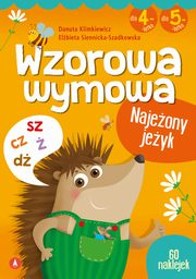 Wzorowa wymowa dla 4- i 5-latkw, Klimkiewicz Danuta, Siennicka-Szadkowska Elbieta