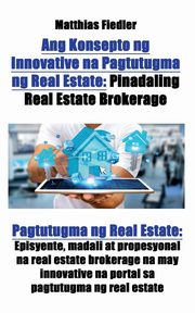 Ang Konsepto ng Innovative na Pagtutugma ng Real Estate, Fiedler Matthias