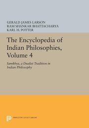 The Encyclopedia of Indian Philosophies, Volume 4, Larson Gerald James