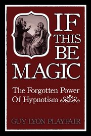 If This Be Magic, Playfair Guy Lyon