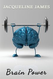 Brain Power, James Jacqueline