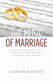 ksiazka tytu: The Music of Marriage autor: Rogers Adrian